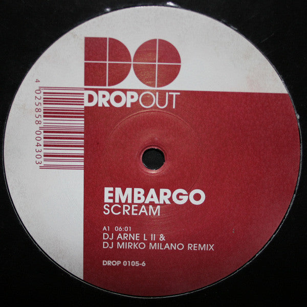 Embargo* : Scream (12")