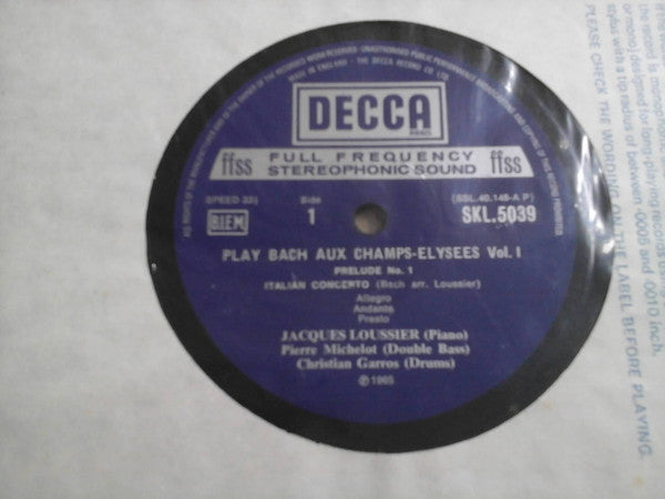 Jacques Loussier / Christian Garros / Pierre Michelot : Play Bach Aux Champs-Élysées Vol. 1 (LP, Album)