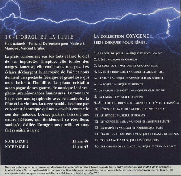 Vincent Bruley : Oxygène 10: L'Orage Et La Pluie (Musique Et Notes D'Eau) (CD, Album)