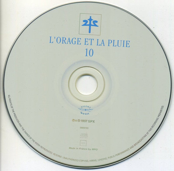 Vincent Bruley : Oxygène 10: L'Orage Et La Pluie (Musique Et Notes D'Eau) (CD, Album)