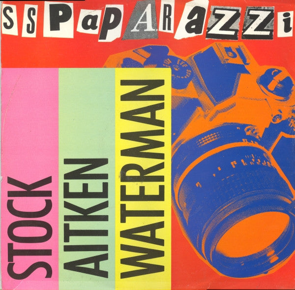 Stock, Aitken & Waterman : S.S. Paparazzi (12")