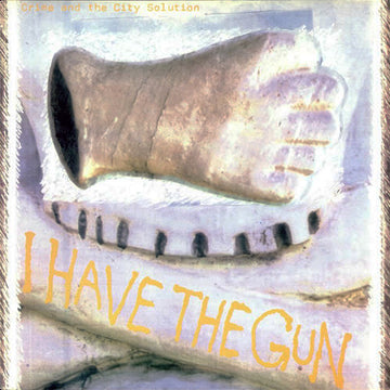 Crime & The City Solution : I Have The Gun (12")