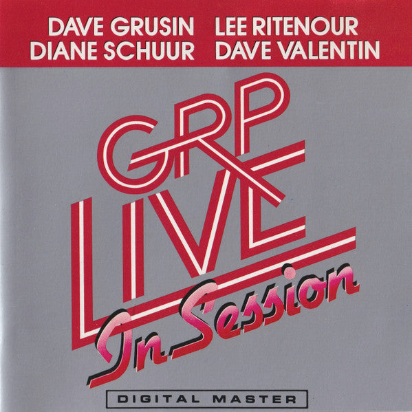 Dave Grusin / Lee Ritenour / Diane Schuur / Dave Valentin : GRP Live In Session (CD, Album)