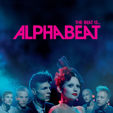 Alphabeat (3) : The Beat Is... (CD, Album, Enh)