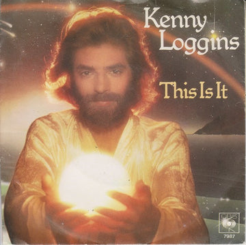 Kenny Loggins : This Is It (7", Single)