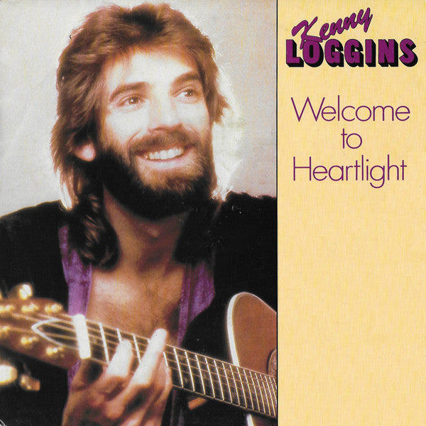 Kenny Loggins : Welcome To Heartlight (7", Single)