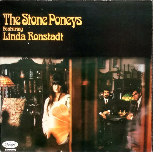 The Stone Poneys Featuring Linda Ronstadt : The Stone Poneys (LP, Album, RE)