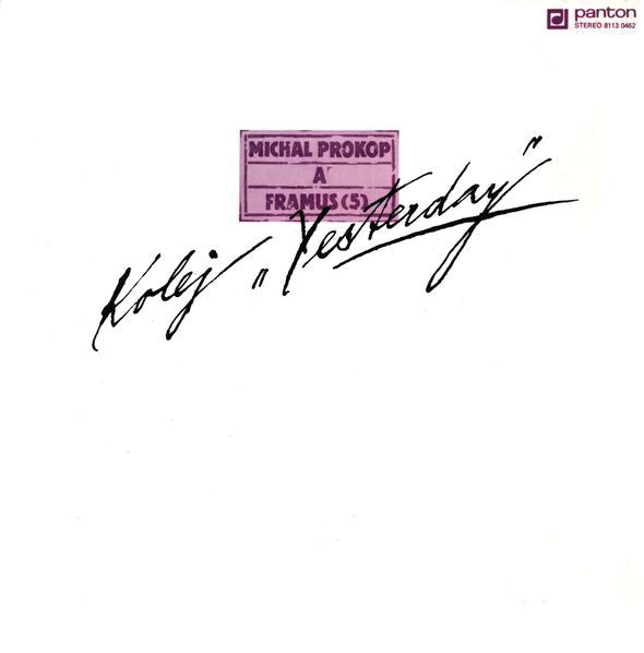 Michal Prokop A Framus Five : Kolej "Yesterday" (LP, Album)