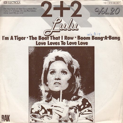 Lulu : I'm A Tiger / The Boat That I Row / Boom Bang-A-Bang / Love Comes To Loves Love (7", EP)