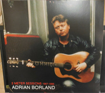 Adrian Borland : 2 Meter Sessions 1987-1995 (2xLP, Ltd)