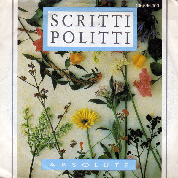 Scritti Politti : Absolute (7", Single)
