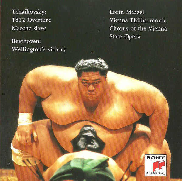 Pyotr Ilyich Tchaikovsky / Ludwig Van Beethoven - Lorin Maazel, Wiener Philharmoniker, Wiener Staatsopernchor : 1812 Overture / Marche Slave / Wellington's Victory (CD, Album)