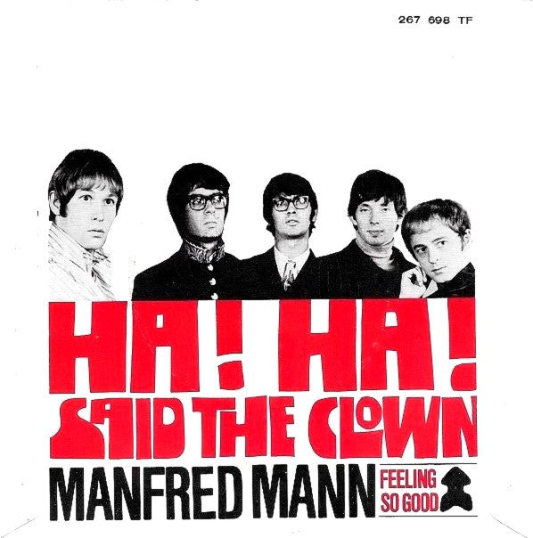 Manfred Mann : Ha! Ha! Said The Clown (7", Single, Mono)