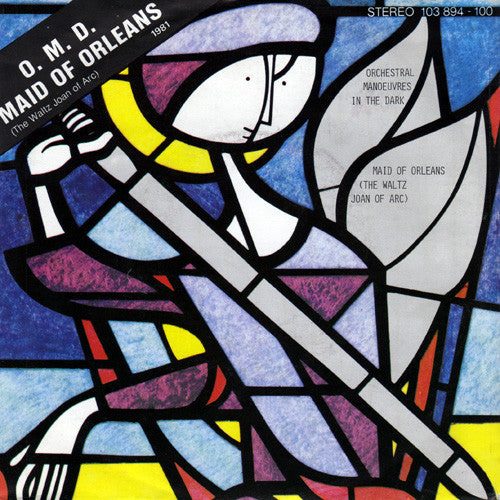 Orchestral Manoeuvres In The Dark : Maid Of Orleans (The Waltz Joan Of Arc) (7", Single)