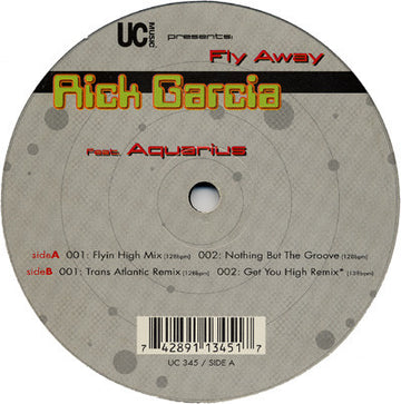 Rick Garcia Feat. Aquarius (4) : Fly Away (12")