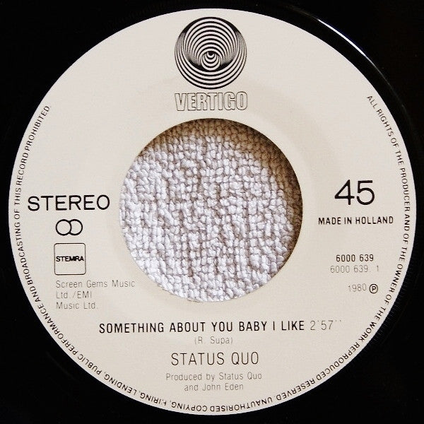 Status Quo : Something About You Baby I Like (7", Single)
