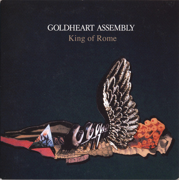 Goldheart Assembly : King Of Rome (7", Single)