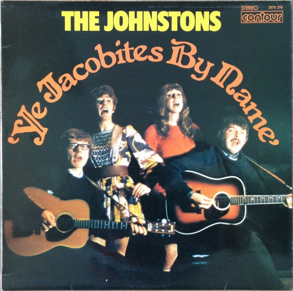 The Johnstons : 'Ye Jacobites By Name' (LP, Album, RE)