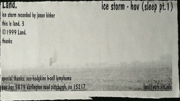 Land. : Ice Storm / Hov (Sleep Pt. 1) (7")