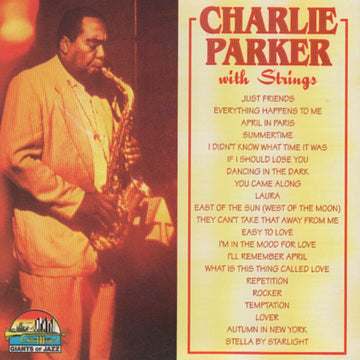 Charlie Parker With Strings : Charlie Parker With Strings (CD, Comp)