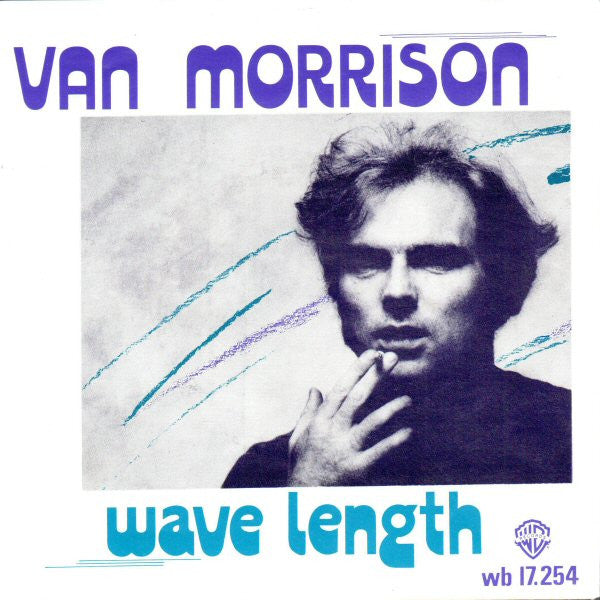 Van Morrison : Wave Length (7", Single)