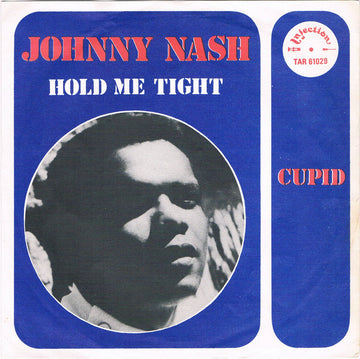 Johnny Nash : Hold Me Tight (7", Single)