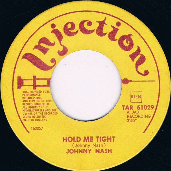 Johnny Nash : Hold Me Tight (7", Single)