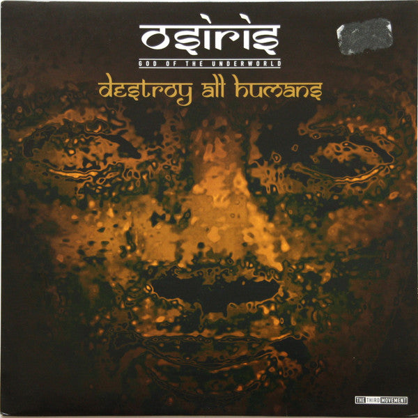 Osiris | God Of The Underworld* : Destroy All Humans (12")