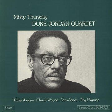 Duke Jordan Quartet : Misty Thursday (LP, Album, RE)