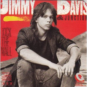 Jimmy Davis & Junction : Kick The Wall (CD, Album)