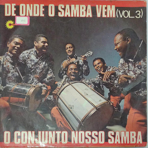 Conjunto Nosso Samba : De Onde O Samba Vem Vol. 3 (LP, Album)