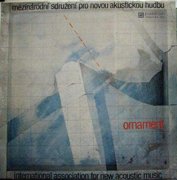 Mezinárodní Sdružení Pro Novou Akustickou Hudbu : Ornament (LP, Album, RP)