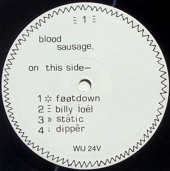 Blood Sausage : Happy Little Bullshit Boy (10", MiniAlbum)
