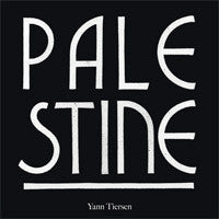 Yann Tiersen : Palestine (12", EP)