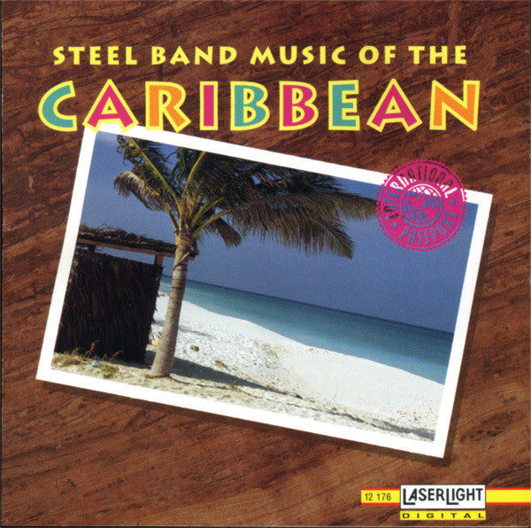 Unknown Artist : Steel Band Music Of The Caribbean (CD)