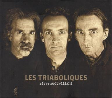 Les Triaboliques : Rivermudtwilight (CD, Album)