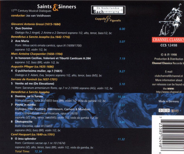 The Netherlands Bach Society, Cappella Figuralis, Jos Van Veldhoven : Saints & Sinners - 17th Century Musical Dialogues (CD)