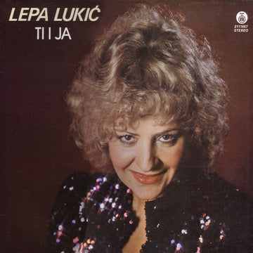 Lepa Lukić : Ti I Ja (LP, Album)