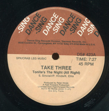 Take Three : Tonite's The Night (All Right) (12")