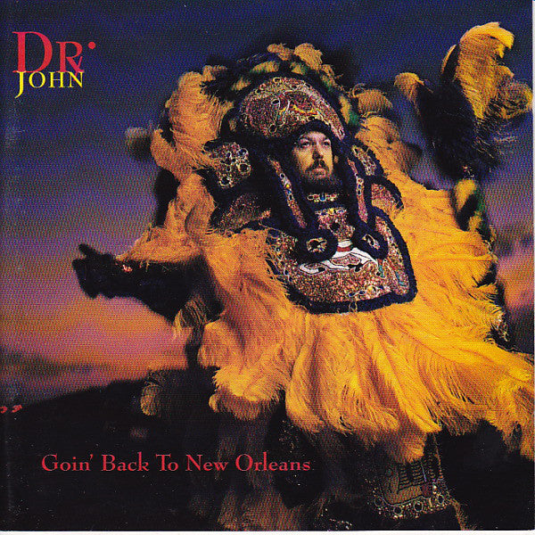 Dr. John : Goin' Back To New Orleans (CD, Album)