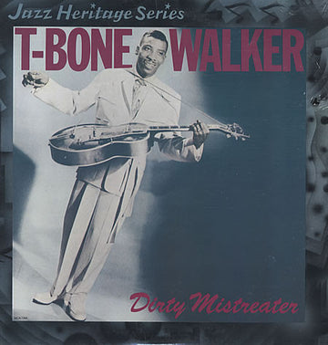 T-Bone Walker : Dirty Mistreater (LP, Comp, RE)