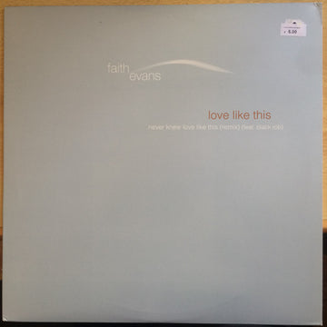 Faith Evans : Never Knew Love Like This (Remix) (12")