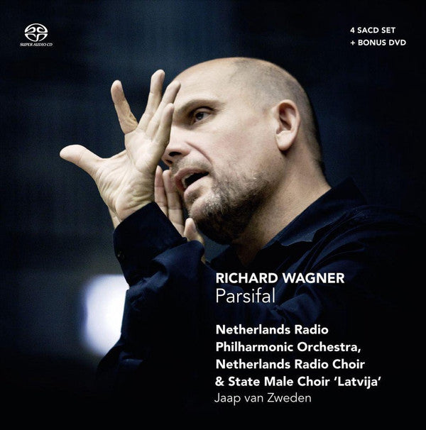 Richard Wagner - Radio Filharmonisch Orkest, Groot Omroepkoor, Valsts Akadēmiskais Koris "Latvija", Jaap van Zweden : Parsifal (4xSACD, Hybrid, Multichannel, Album + DVD, Bon + B)