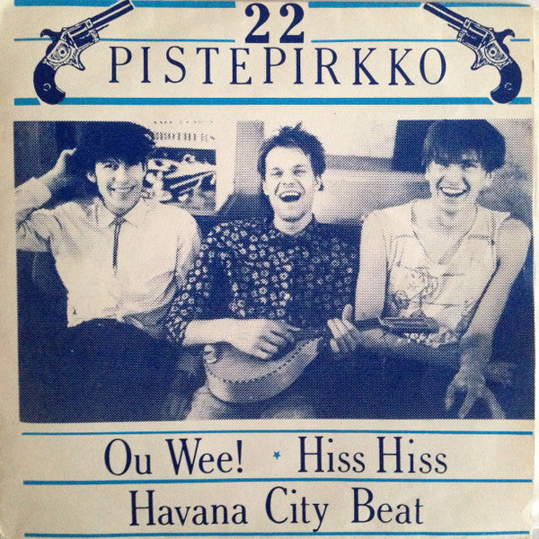 22 Pistepirkko : Ou Wee! (7", Maxi)