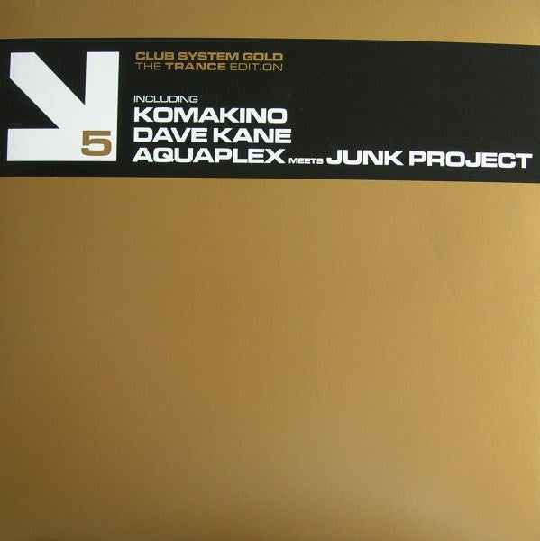 Various : Club System Gold - The Trance Edition 5 (12")