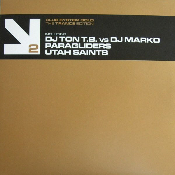 Various : Club System Gold - The Trance Edition 2 (12")