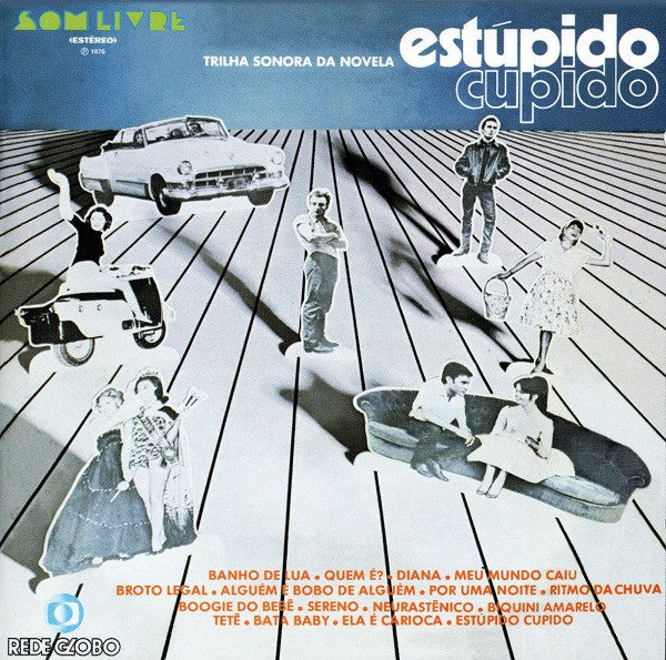 Various : Estúpido Cupido (Trilha Sonora Da Novela) (LP, Comp)