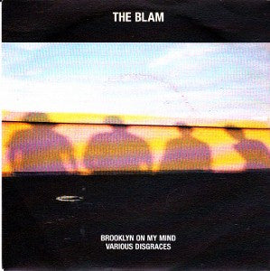 The Blam : Brooklyn On My Mind (7", Single)