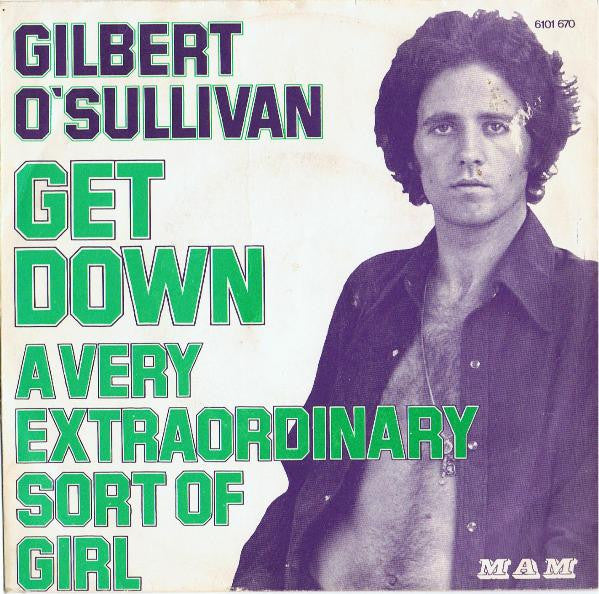 Gilbert O'Sullivan : Get Down (7", Single)