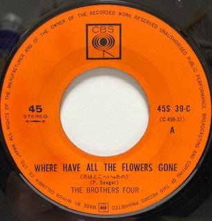 The Brothers Four : Where Have All The Flowers Gone / Michael Row The Boat Ashore (7")